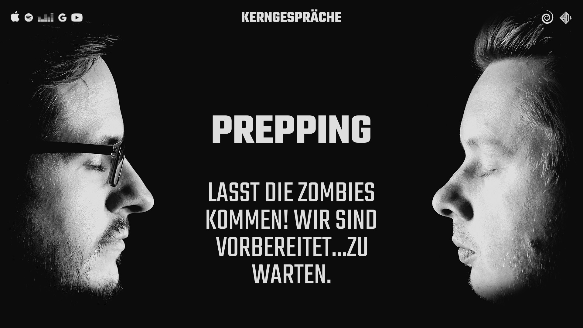 Prepping: Lasst die Zombies kommen! Wir sind vorbereitet...zu warten.