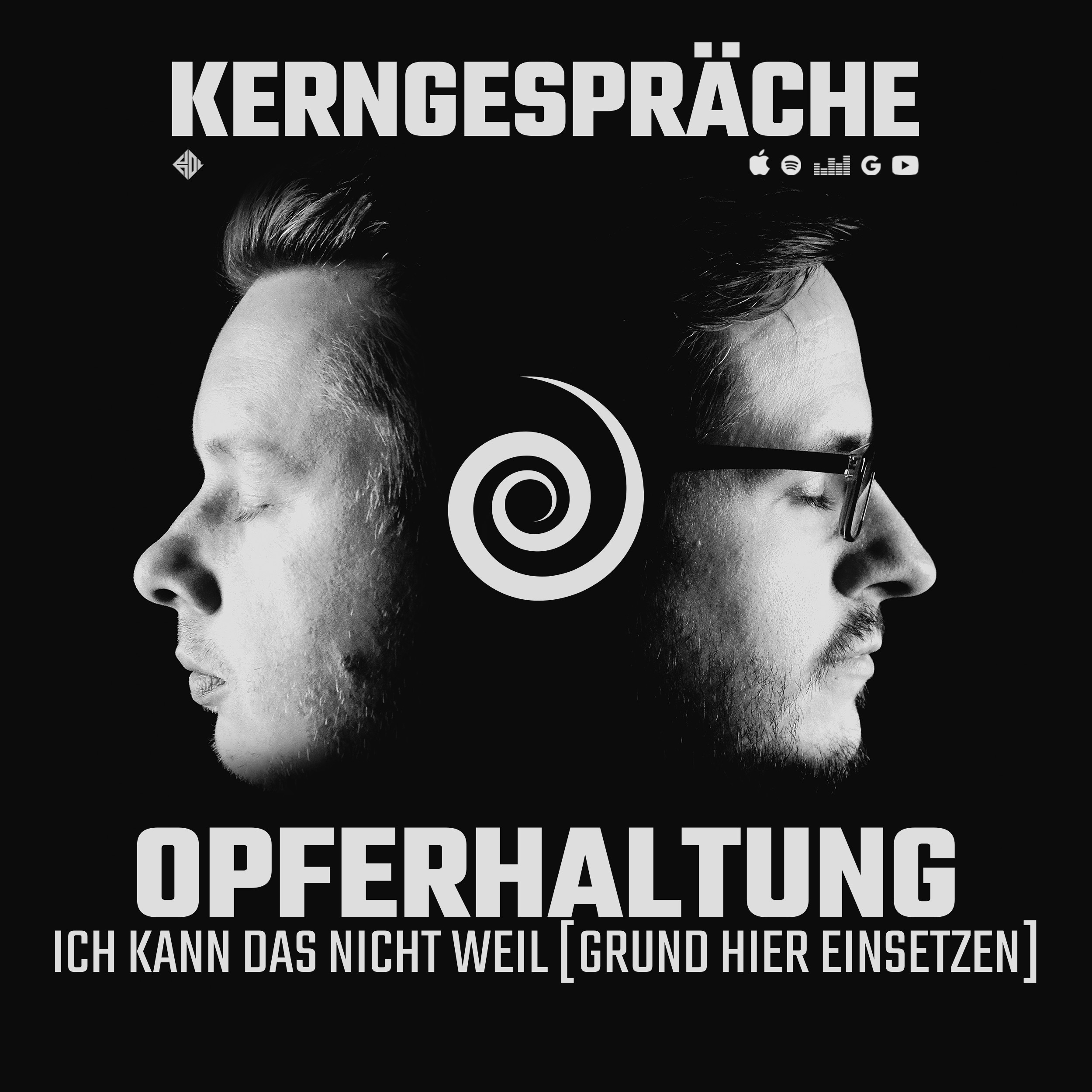 #48 Opferhaltung: Ich kann das nicht weil [Grund hier einsetzen] episode artwork