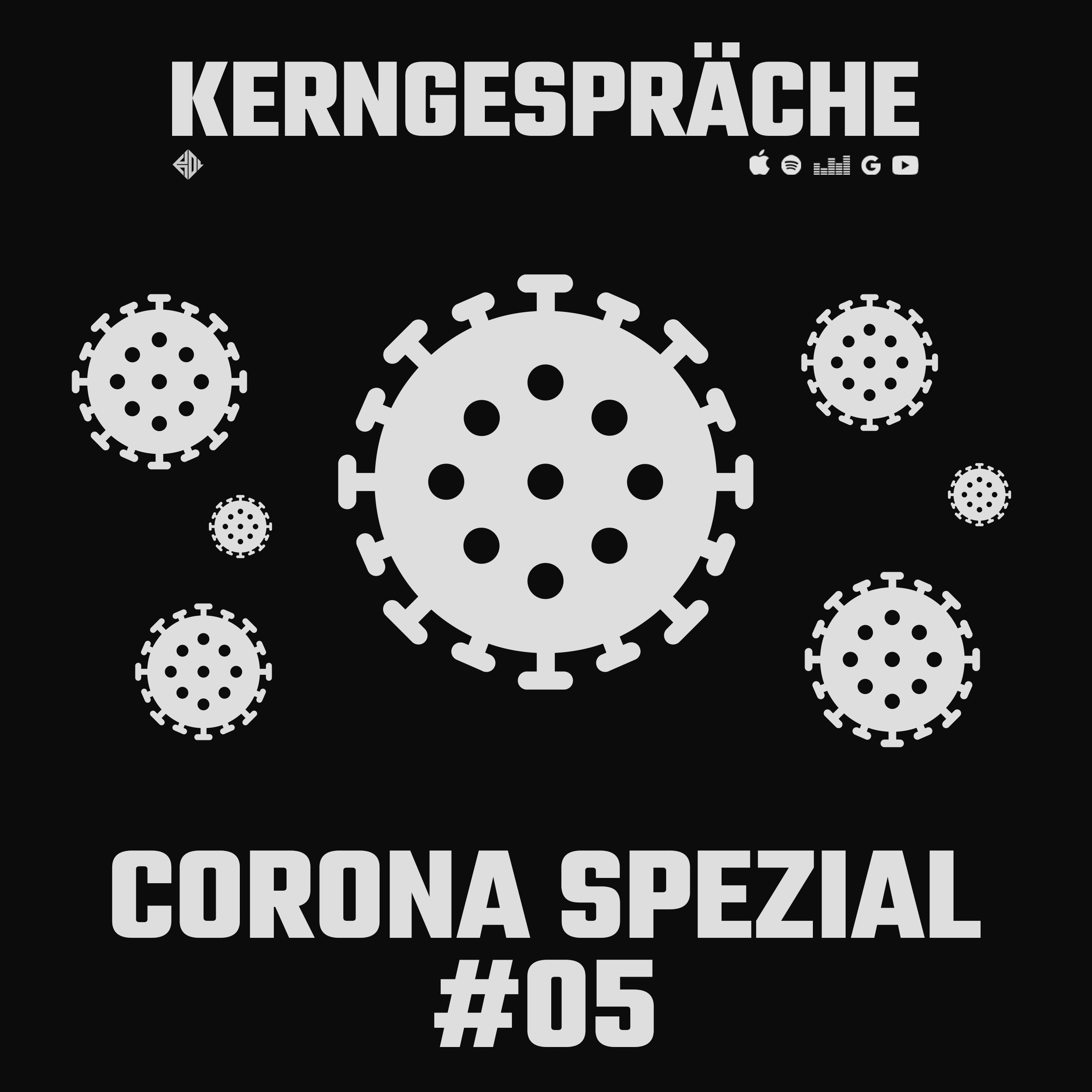 #88 Corona COVID-19: Kerngespräche Spezial #05 episode artwork