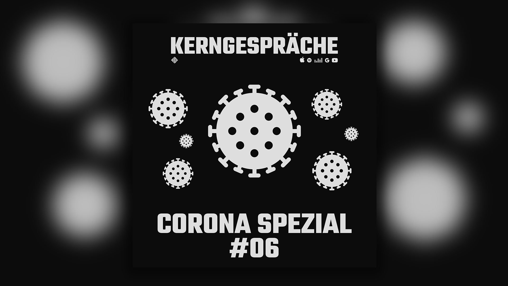 Corona COVID-19: Kerngespräche Spezial #06 Corona COVID-19: Kerngespräche Spezial #06