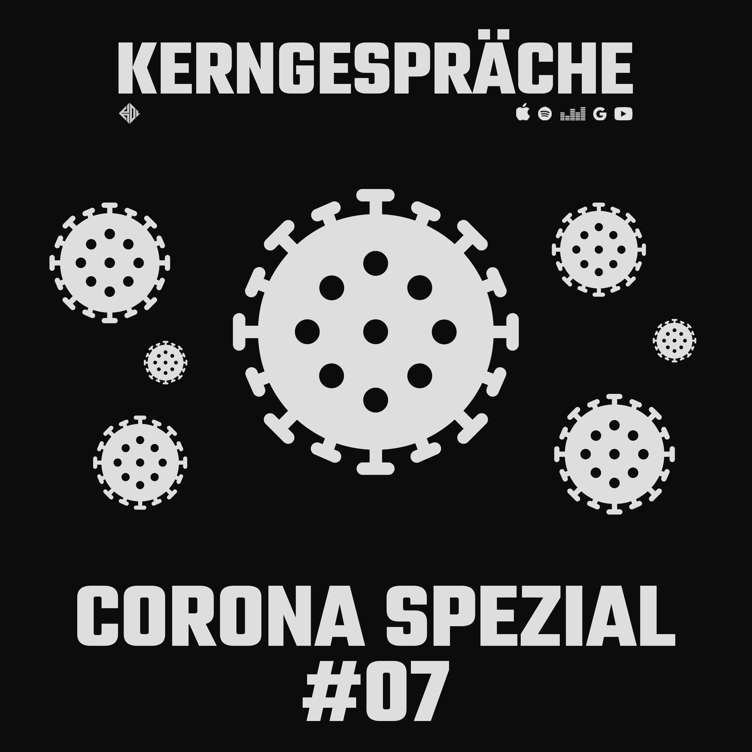 #92 Corona COVID-19: Kerngespräche Spezial #07 episode artwork